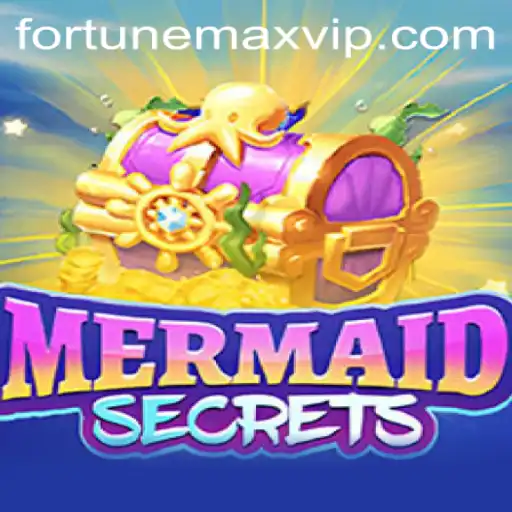 Unveiling the Mystical World of MermaidSecrets: Dive into the Ocean of FortuneMax