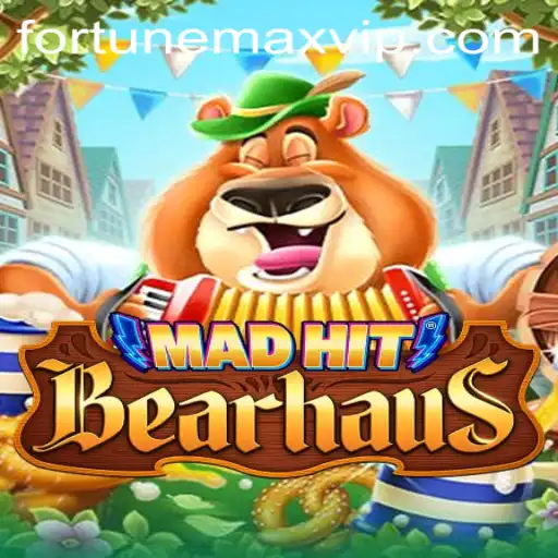 Exploring MadHitBearhaus and the Quest for FortuneMax