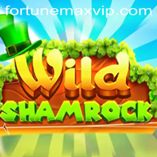 Discover the Thrilling World of WildShamrock: FortuneMax Awaits